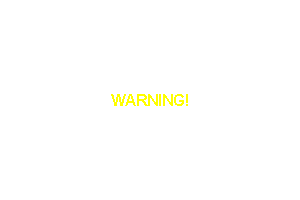 Warning!!!
